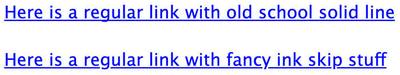Two link elements, one looking as it did in 1993 and one how it's rendered today in most cases
