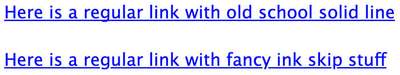 Two link elements, one looking as it did in 1993 and one how it's rendered today in most cases