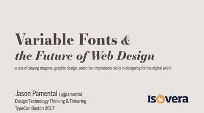 Slide deck cover for Variable Fonts & The Future of Web Design