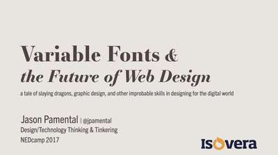 Slide deck cover for Variable Fonts & The Future of Web Design