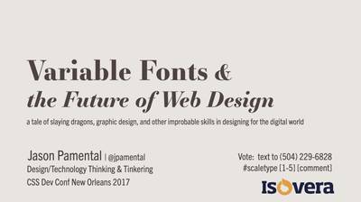 Slide deck cover for Variable Fonts & The Future of Web Design