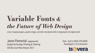 Slide deck cover for Variable Fonts & The Future of Web Design