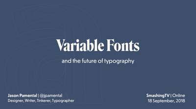 Slide deck cover for Variable Fonts & Dynamic Typographic Systems